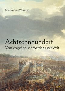 Achtzehnhundert - Christoph von Wolzogen