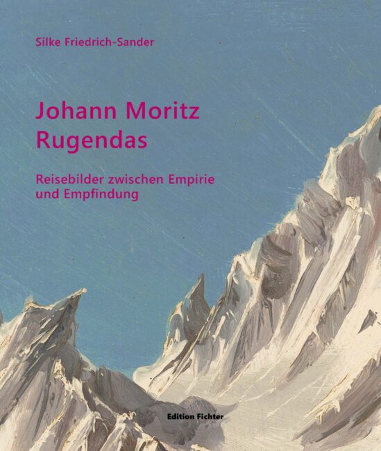 Silke Friedrich-Sander. Johann Moritz Rugendas